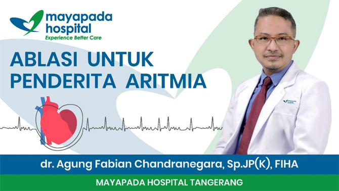 Mayapada Hospital Tangani Aritmia Lewat Tindakan Ablasi Minim Risiko