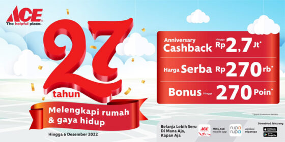 Semarak 27 Tahun ACE Hadirkan Program Spesial untuk Pelanggan